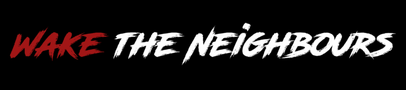 Wake The Neighbours Sticker - Image 3